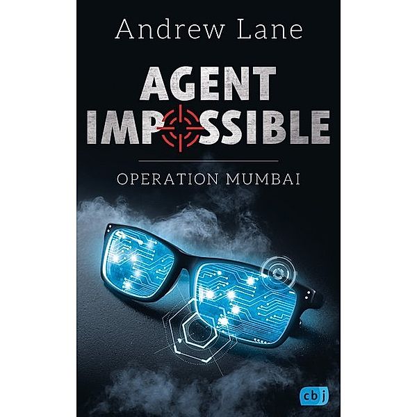 Operation Mumbai / Agent Impossible Bd.1, Andrew Lane