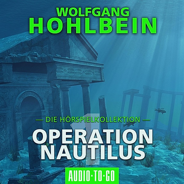 Operation Nautilus 1, Wolfgang Hohlbein