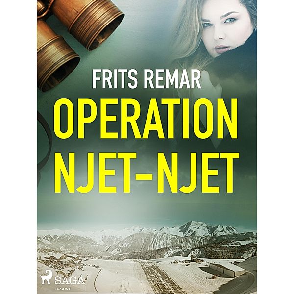 Operation njet-njet / Lars Nord Bd.16, Frits Remar