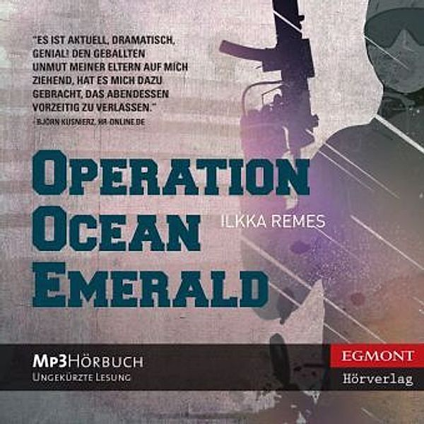 Operation Ocean Emerald, 1 MP3-CD, Ilkka Remes