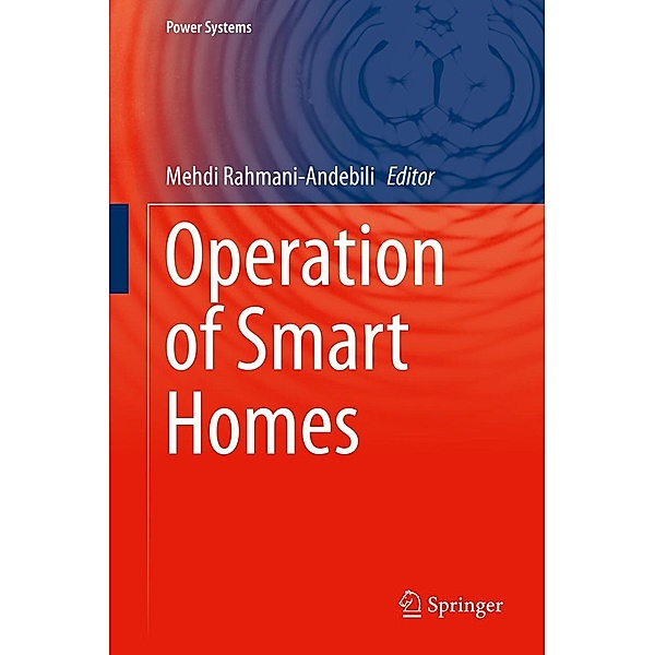 Operation of Smart Homes / Power Systems