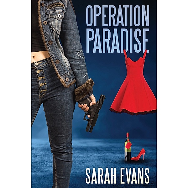 Operation Paradise, Sarah Evans