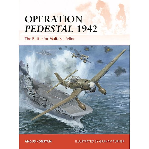 Operation Pedestal 1942, Angus Konstam