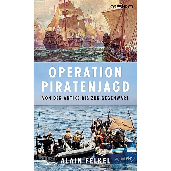 Operation Piratenjagd, Alain Felkel