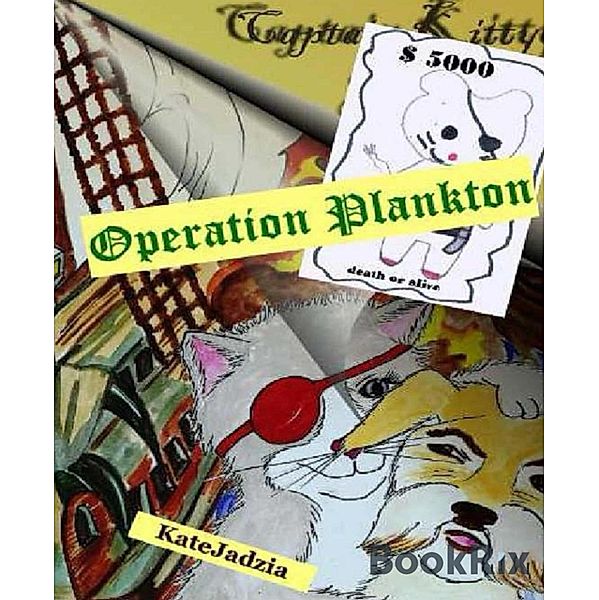 Operation Plankton, Kate Jadzia