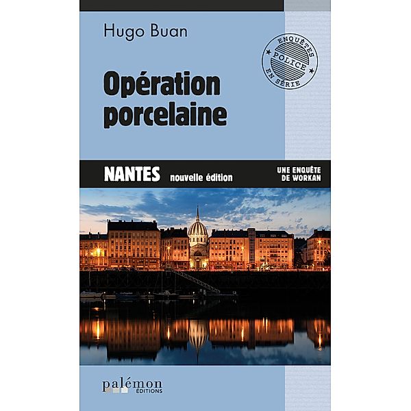 Opération Porcelaine, Hugo Buan