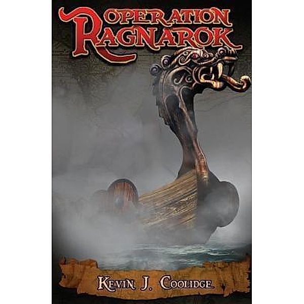 Operation Ragnarok / The Gamers Bd.1, Kevin Coolidge