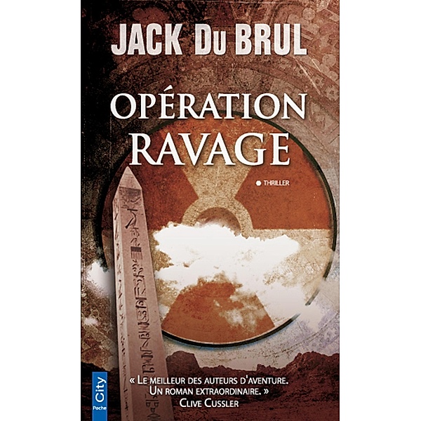 Opération Ravage, Jack Du Brul