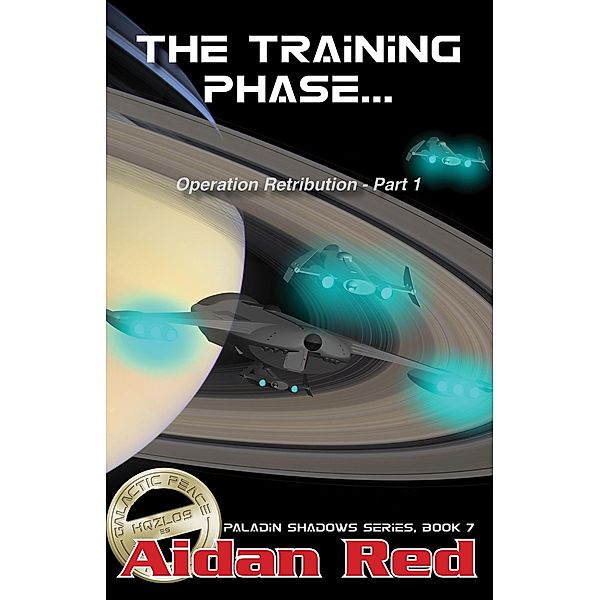 Operation Retribution: The Training Phase (Paladin Shadows, #7) / Paladin Shadows, Aidan Red