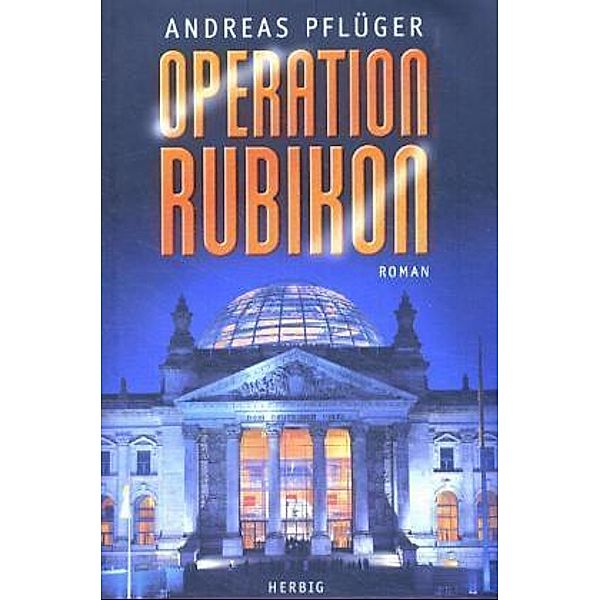 Operation Rubikon, Andreas Pflüger