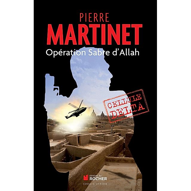 Opération Sabre d'Allah eBook v. Pierre Martinet | Weltbild