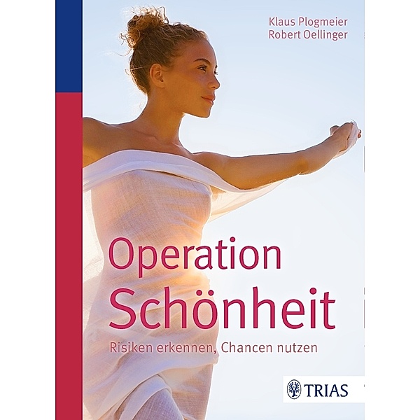 Operation Schönheit, Klaus Plogmeier, Robert Öllinger