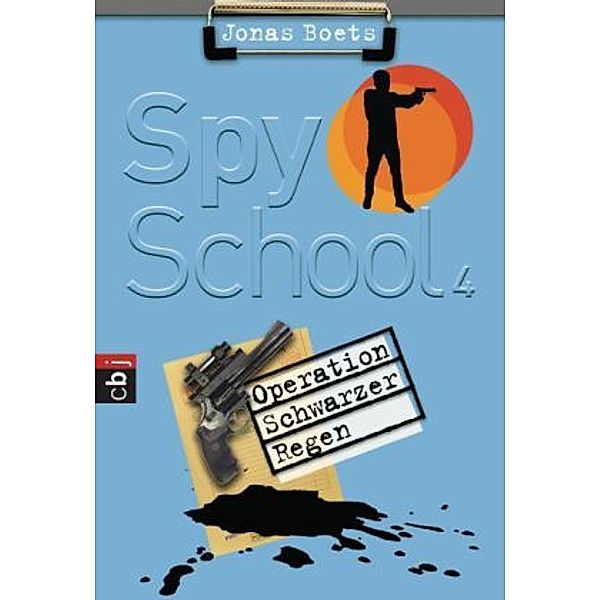 Operation schwarzer Regen / Spy School Bd.4, Jonas Boets