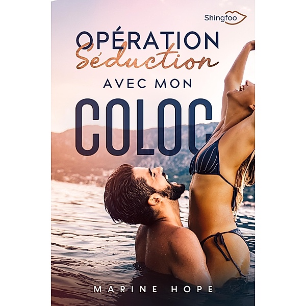 Opération séduction avec mon COLOC, Marine Hope