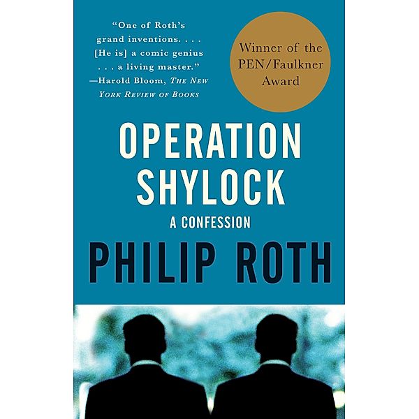 Operation Shylock / Vintage International, Philip Roth