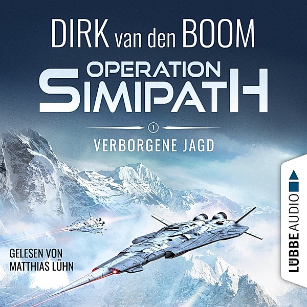 Operation Simipath - 1 - Verborgene Jagd, Dirk van den Boom