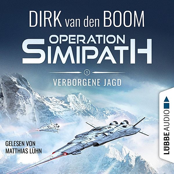 Operation Simipath - 1 - Verborgene Jagd, Dirk van den Boom