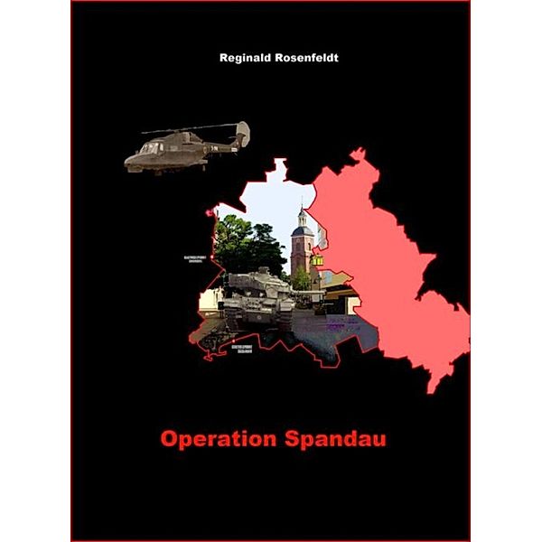 Operation Spandau, Reginald Rosenfeldt