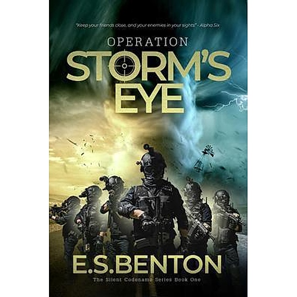 Operation Storm's Eye, E. S. Benton