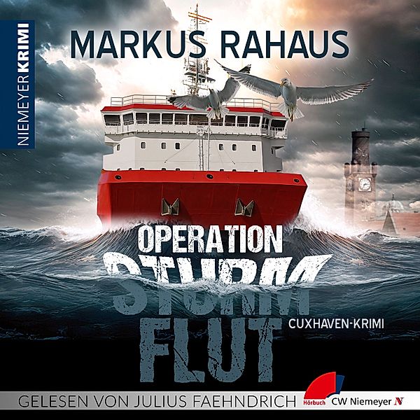 Operation Sturmflut, Markus Rahaus