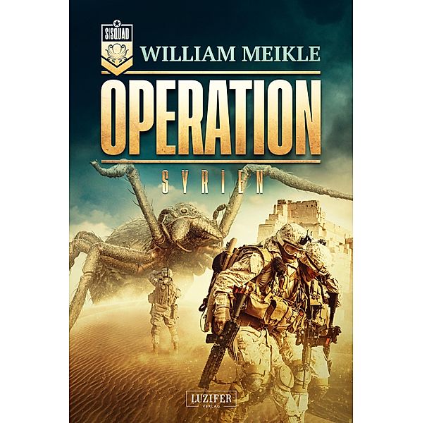 OPERATION SYRIEN / Operation X Bd.6, William Meikle