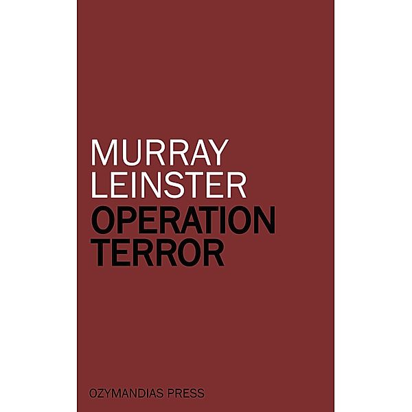 Operation Terror, Murray Leinster