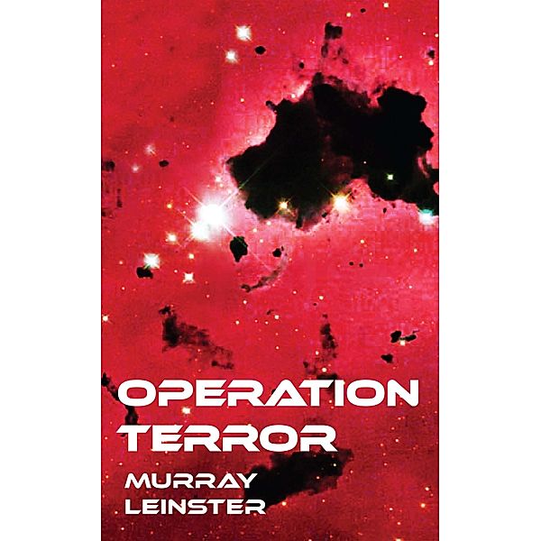 Operation Terror, Murray Leinster