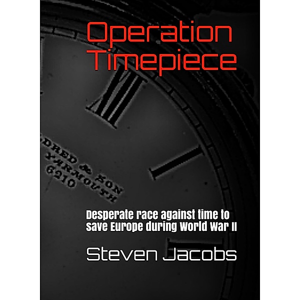 Operation Timepiece, Steven Jacobs