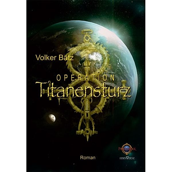 Operation Titanensturz, Volker Bätz