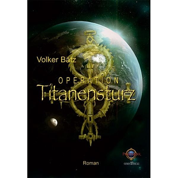 Operation Titanensturz - XXL Leseprobe, Volker Bätz