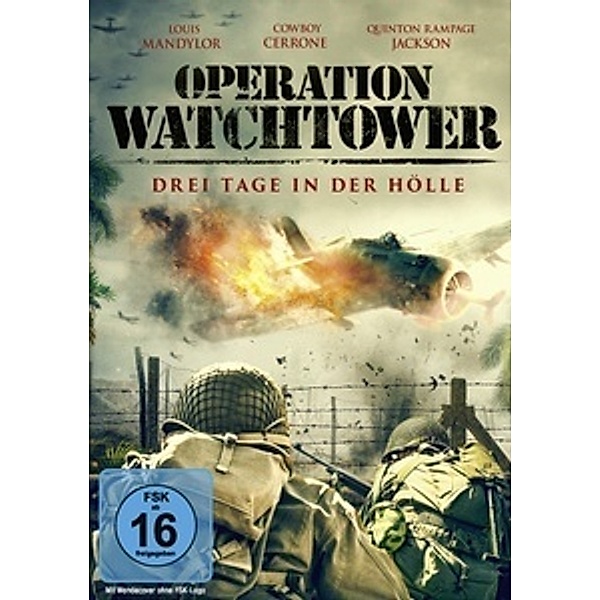 Operation Watchtower - Drei Tage in der Hölle, Louis Mandylor, Peter Dobson, Ryan Francis