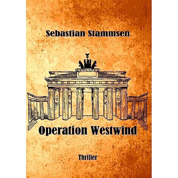 Operation Westwind, Sebastian Stammsen