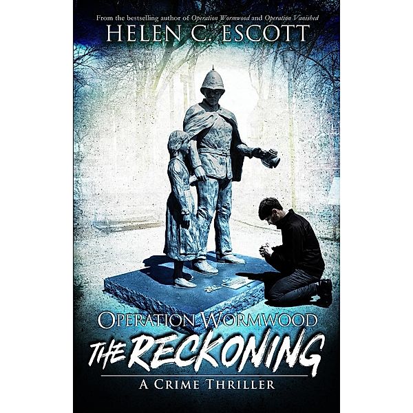 Operation Wormwood: The Reckoning / Flanker Press, Helen C. Escott