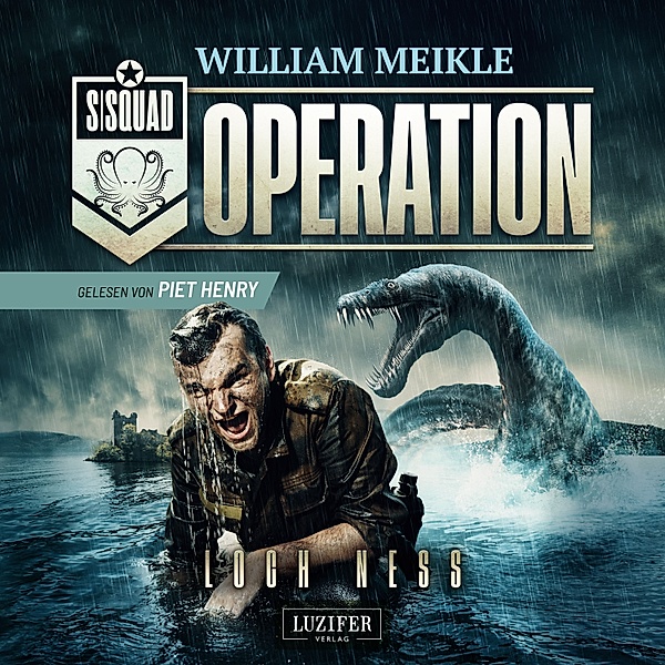 Operation X - 5 - OPERATION LOCH NESS, William Meikle
