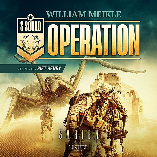 Operation X - 6 - OPERATION SYRIEN, William Meikle