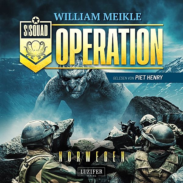 Operation X - 7 - OPERATION NORWEGEN, William Meikle