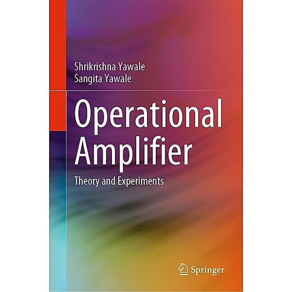 Operational Amplifier, Shrikrishna Yawale, Sangita Yawale