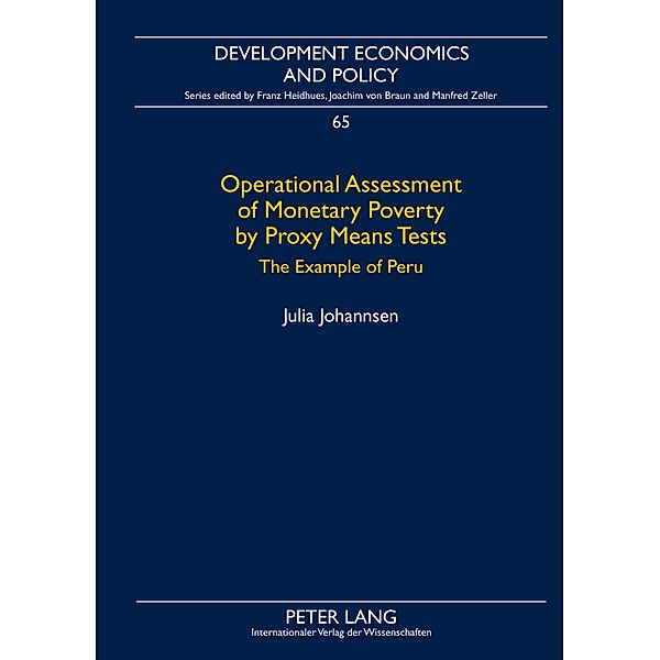 Operational Assessment of Monetary Poverty by Proxy Means Tests, Julia Johannsen