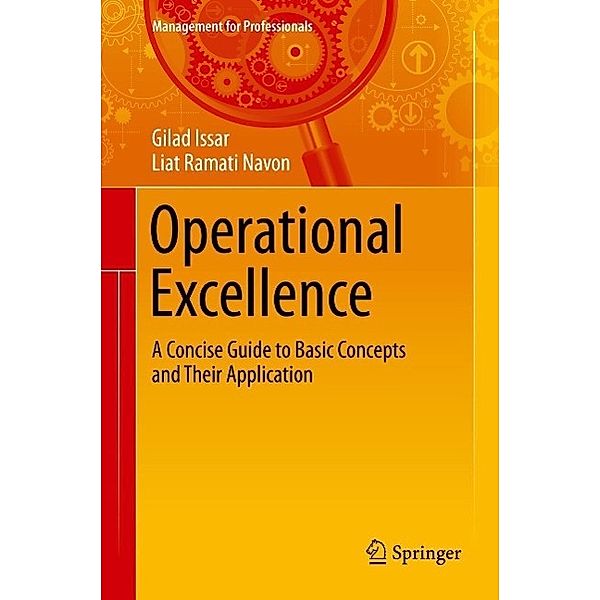 Operational Excellence / Management for Professionals, Gilad Issar, Liat Ramati Navon