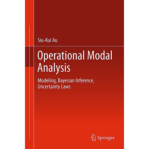 Operational Modal Analysis, Siu-Kui Au