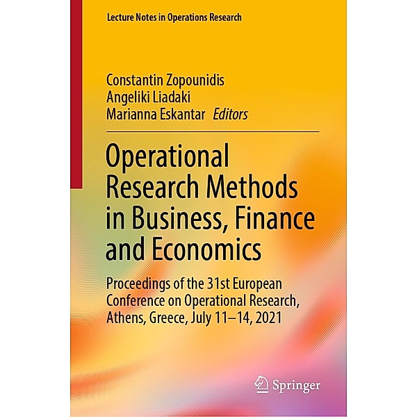 Operational Research Methods in Business, Finance and Economics / Lecture Notes in Operations Research