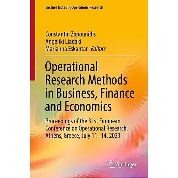 Operational Research Methods in Business, Finance and Economics / Lecture Notes in Operations Research