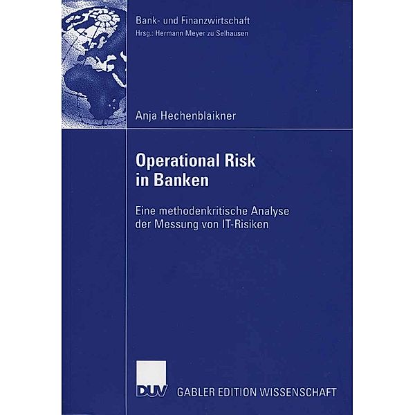 Operational Risk in Banken / Bank- und Finanzwirtschaft, Anja Hechenblaikner
