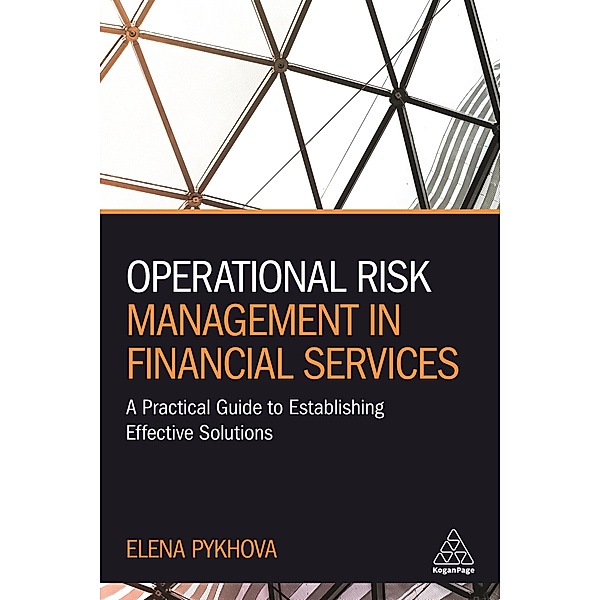 Operational Risk Management in Financial Services, Elena Pykhova