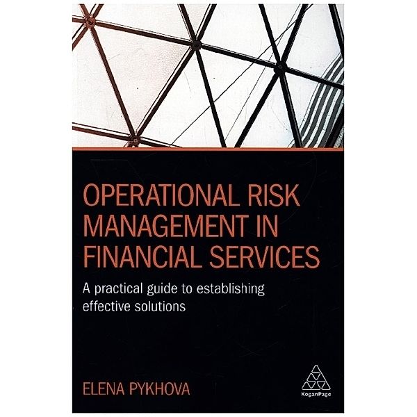 Operational Risk Management in Financial Services, Elena Pykhova