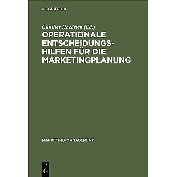 Operationale Entscheidungshilfen für die Marketingplanung