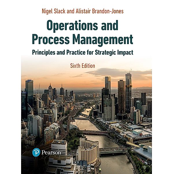 Operations and Process Management, Nigel Slack, Alistair Brandon-Jones