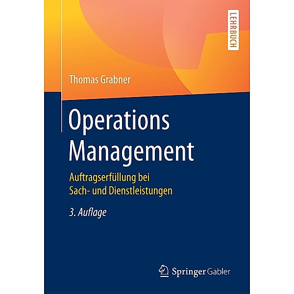 Operations Management, Thomas Grabner