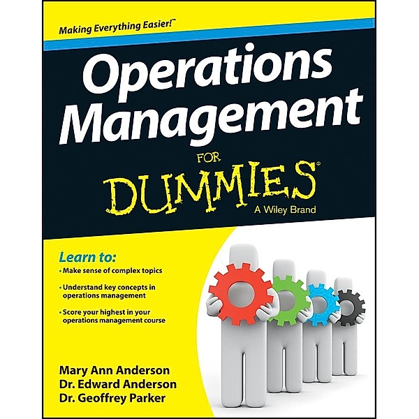 Operations Management For Dummies, Mary Ann Anderson, Edward J. Anderson, Geoffrey Parker