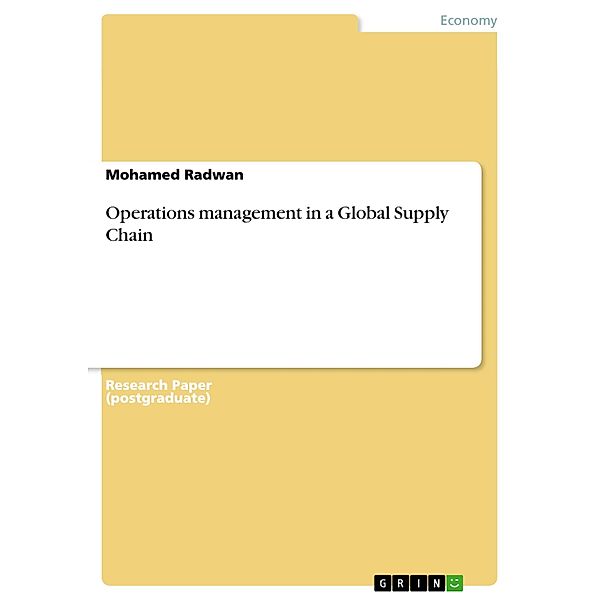 Operations management in a Global Supply Chain, Mohamed Radwan